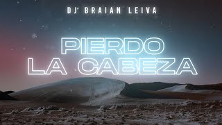 Pierdo La Cabeza Old Remix  Zion amp Lennox  DJ Braian Leiva [upl. by Gonnella]