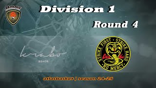 Atlasbasket  Div 1Round 4  THE MARGI vs COBRA KAI [upl. by Rochella221]