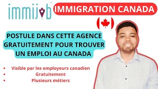 🚨 DÉCROCHE TON EMPLOI AU CANADA GRÂCE À CETTE AGENCE DE RECRUTEMENT  GRATUITEMENT [upl. by Denni]