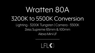 LFL  Wratten 80A  Filter Test [upl. by Levin]