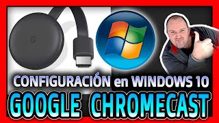 Como configurar Google Chromecast con tu ordenador PC Windows 10 ⭐ 2024  Video 2 [upl. by Romain]