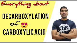 Decarboxylation of Carboxylic acid Beta keto acids unsaturated acids and Diacids  By TUC Nikhil [upl. by Xuerd]