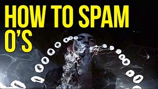 HOW TO SPAM Os [upl. by Assirralc]