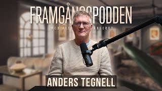 Anders Tegnell talar ut om COVID amp mordhoten  Framgångspodden [upl. by Papotto]