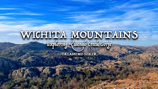 OffTrail Adventuring in the Wichita Mountains Wildlife Refuge  Quanah Creek Gorge [upl. by Nevin917]