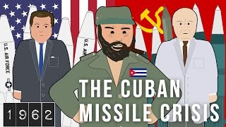 The Cuban Missile Crisis 1962 [upl. by Dorinda]