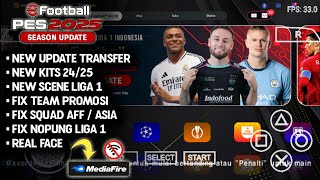 DONWLOAD 🎮 EFOOTBALL™ 2425 PPSSPP LIGA EROPA amp BRI LIGA 1 INDONESIA FIX SQUAD NEW KITS 2425 [upl. by Ravaj]