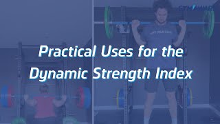 Practical Uses for the Dynamic Strength Index DSI [upl. by Skipton67]