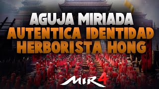 AGUJA MIRIADA  Misterio Auténtica identidad del herborista Hong  MIR4 [upl. by Victor]