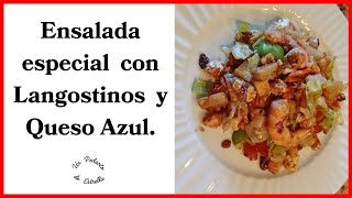 ENSALADA Especial con LANGOSTINOS y QUESO AZUL⭐RECETAS típicas FácilesySabrosas⭐ensalada verano [upl. by Lelia528]