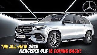 The All New 2025 Mercedes GLS SClass Official Revealed  THE COMBACK OF LUXURIOUS SUV [upl. by Dagley]