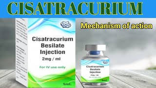 Cisatracurium  mechanism of action  dosage anaesthesia medical medicalstudent [upl. by Pelpel]