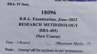 BBA 405 RESEARCH METHODOLOGY  CCSU BBA 4TH SEM 2024 PREVIOUS YEAR EXAM PAPER 2023🥳🥳🥳🥳🥳 [upl. by Eedeed519]