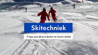 7 Tips om direct beter te skien skitechniek wintersport skiles skileraar [upl. by Jocelin]