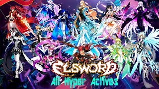 엘소드Elsword All Hyper Actives 3rd Job [upl. by Wurst677]