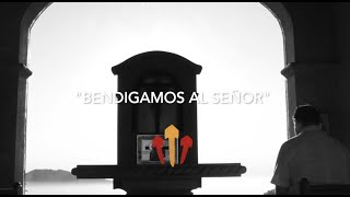 Bendigamos al Señor [upl. by Namaj677]