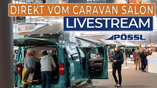 Sei als Erster dabei  Pössl Live vom Caravan Salon  Neuheiten Pössl 2025 [upl. by Ezar]