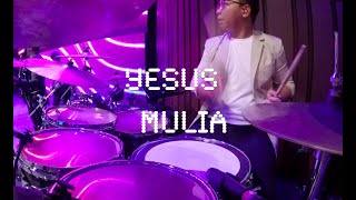 YESUS MULIA  JPCC WORSHIP  Drum Cover with GILGAL PW TEAM [upl. by Neeruam]