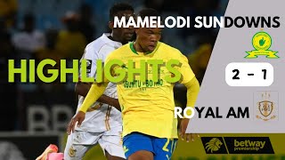 Mamelodi Sundowns vs Royal AM Highlights  PSL Showdown Ends 21  October 2024 [upl. by Norma94]