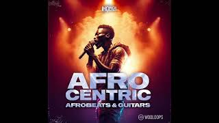 FREE DOWNLOAD  Afrobeat Loop KitSample pack  Afro Centric Royalty Free [upl. by Nneb]