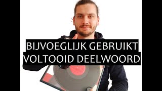 Bijvoeglijk gebruikt voltooid deelwoord [upl. by Wong]