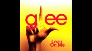 Glee Lean On Me Sped Up [upl. by Einnahpets]