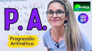 PROGRESSÃO ARITMÉTICA PA  Com a professora Gis [upl. by Eerpud]