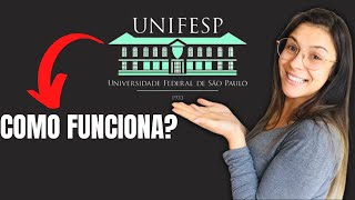 COMO FUNCIONA A UNIFESP COMO É O VESTIBULAR MISTO [upl. by Reeta]