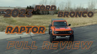 2023 Ford Bronco Raptor  Full Review [upl. by Koloski]