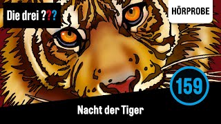 Die drei   Folge 159 Nacht der Tiger  Hörprobe zum Hörspiel [upl. by Breana253]