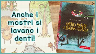 STORIE per bambini per apprendere e sognare  Anche i mostri si lavano i denti [upl. by Atworth523]