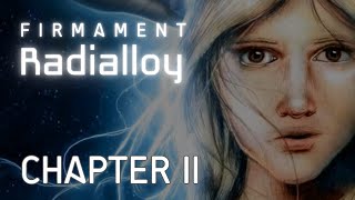 Firmament Radialloy  a Christian YA scifi audiobook  Chapter II [upl. by Idoc]