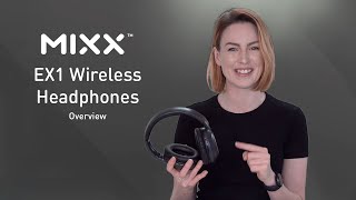 EVERYTHNG YOU NEED TO KNOW  Mixx EX1 Wireless Headphones Overview [upl. by Ellenej]