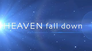 Heaven Fall Down with Lyrics Phil Wickham [upl. by Irolam]