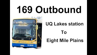 Brisbane Bus 169 Outbound [upl. by Mushro]