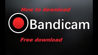 How to download Bandicam screen recording software [upl. by Carrie774]