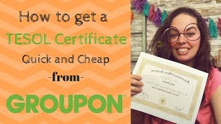 How to get a TESOL Certification quick and cheap [upl. by Atelahs]