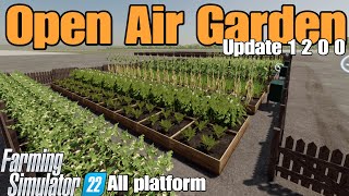 Open Air Garden  FS22 UPDATE  April 1924 [upl. by Muffin]