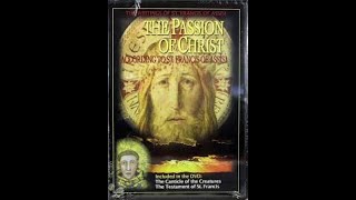 The Passion of Christ According to St Francis  Full Movie  Cesare Barbetti [upl. by Heidy]