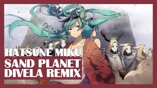 【Hatsune Miku V4X】Sand Planet砂の惑星 DIVELA Remix【Vocaloid Cover】 [upl. by Aronos]