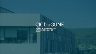 CIC bioGUNE  Center for Cooperative Research in Biosciences [upl. by Acinimod]