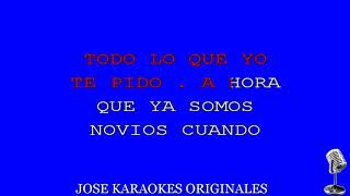 DIME CUANDO DEJES DE QUERERME LOS BONDADOSOS KARAOKE DEMO [upl. by Brown]