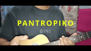 Pantropiko  BINI  Ukulele Tutorial [upl. by Cullen]