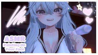 【ASMR Vrchat】Catgirl Painting on Your Face ♥ Personal Attention ♥ Face Painting ♥ RolePlay [upl. by Thor]