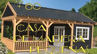 🏡60 CaSas de MaDeRa PEQUEÑAs BONITAS casas pequeñas de madera para campo ciudadcasamaderabonita [upl. by Chitkara]