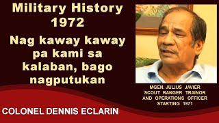 Military History 1972 Nag kaway kaway pa kami sa kalaban bago nagputukan sa Isabela [upl. by Fillian]