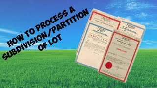 HOW TO PROCESS THE SUBDIVISION PARTITION OF LOT Philippines [upl. by Odrareve51]