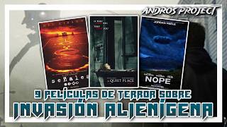 9 Películas de Terror sobre Invasión Alienígena  Andros Project [upl. by Aznerol]