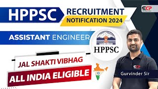 HPPSC AE Jal Shakti Vibhag detailed notification out 2024 Civil Engineering  15 Vacancies [upl. by Ahsinhoj46]