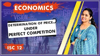 DETERMINATION OF PRICE UNDER PERFECT COMPETITION ISC ECONOMICS CLASS 12TH FRANK PUBLICATION [upl. by Nivlak]